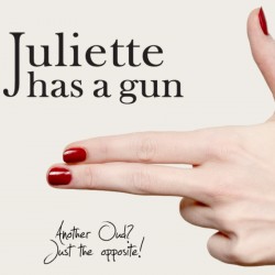 Juliette Has a Gun Another Oud